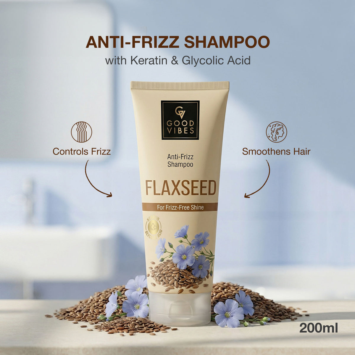 Good Vibes Flaxseed, Keratin & Glycolic Acid Anti-Frizz Shampoo | Controls Frizz & Flyaways | Smooth, Soft & Manageable Hair | Gentle Cleansing Shampoo for Frizz-Free Shine | 200 ml - Good Vibes