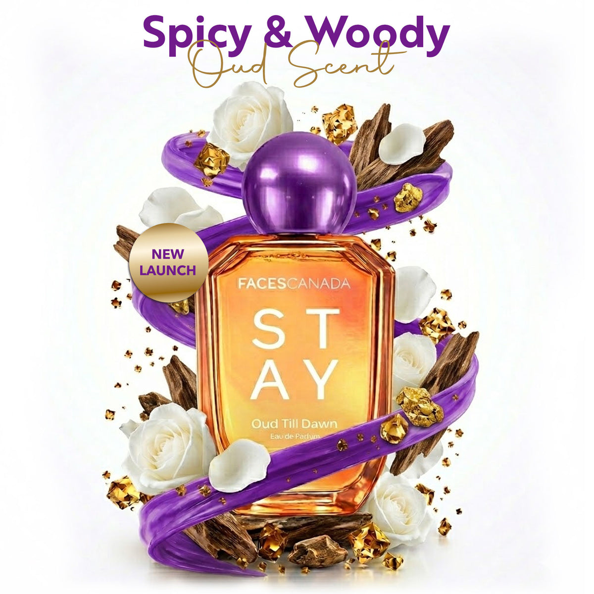 Faces Canada STAY Oud Till Dawn Eau de Parfum for Women, 50 ml – Long-Lasting Perfume with Oud, Rose & Amber - Faces Canada