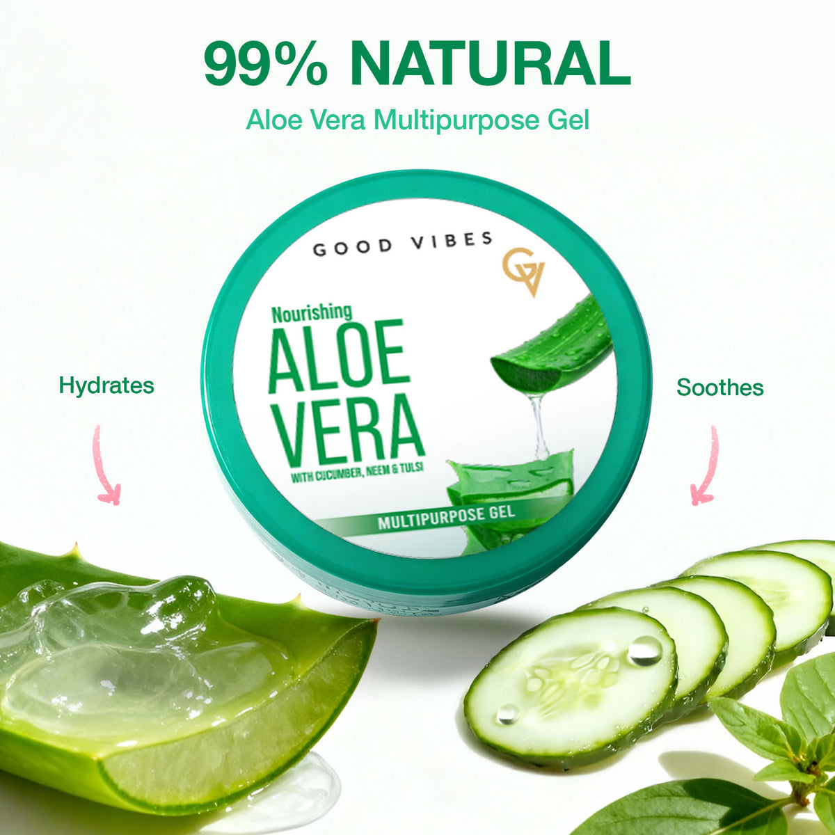 Good Vibes 99% Natural Aloe Vera Multipurpose Gel with Cucumber, Neem & Tulsi |Hydrating & Nourishing| Soothing & Refreshing | Fades Acne Marks & Blemishes | For Face, Hair & Body | Cooling & Non-Sticky Formula – 200 gm - Good Vibes