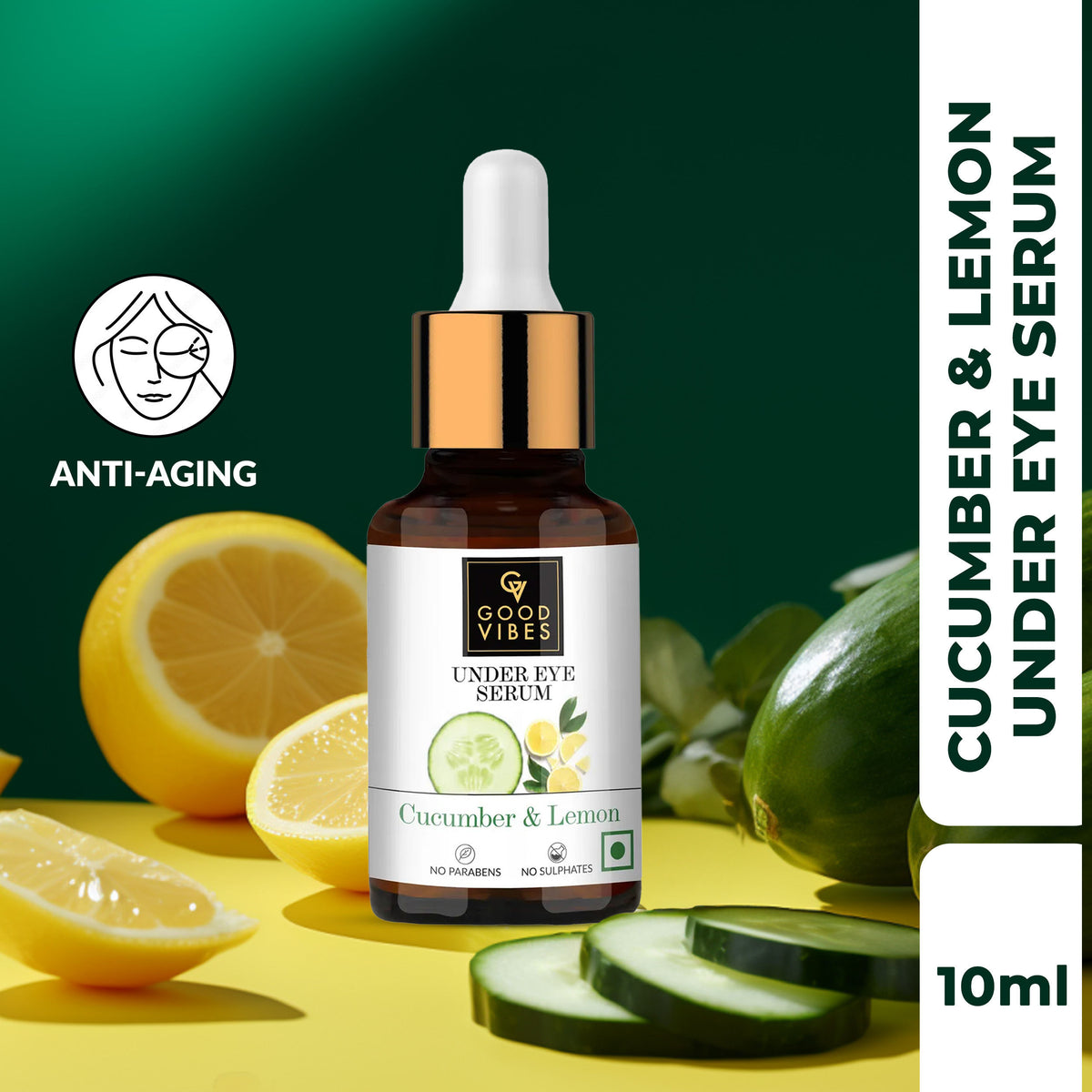 Good Vibes Cucumber & Lemon Under Eye Serum | Anti-Ageing, Rejuvenating, Brightening | No Sulphates, No Parabens, No Animal Testing (10 ml) - Good Vibes
