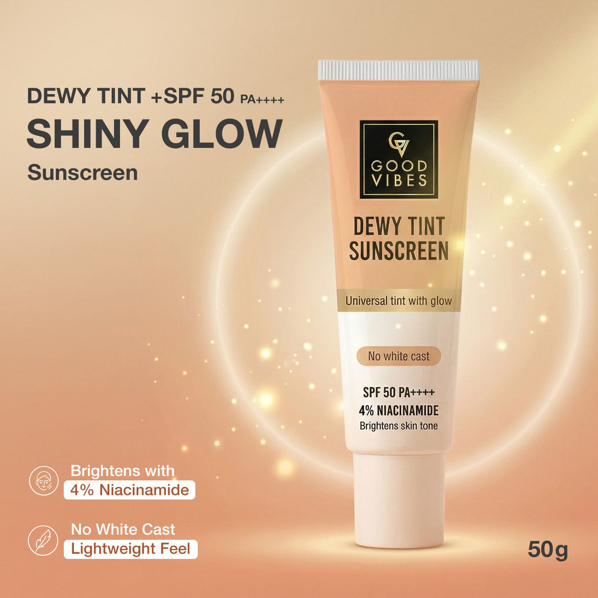Good Vibes Dewy Tint Sunscreen SPF 50 PA++++ | With 4% Niacinamide | Universal Tint with Glow | Instant Brightening | No White Cast | | Lightweight Non-Oily Formula | Fast Absorption | Broad Spectrum UVA & UVB Protection | 50 gm - Good Vibes
