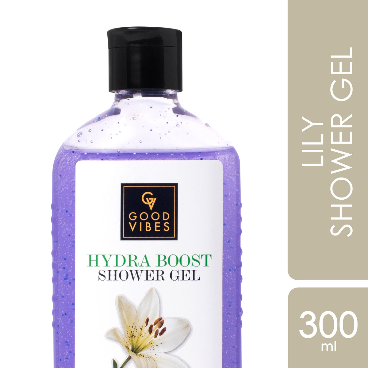 Good Vibes Lily Hydra Boost Shower Gel | (Body Wash) Cleansing, Purifying, Moisturizing (300 ml) - Good Vibes