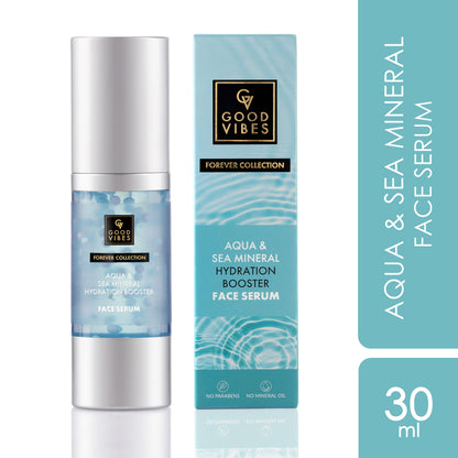 Good Vibes Aqua & Sea Mineral Hydration Booster Face Serum | Forever Collection | Protects From Pollution, Provides Hydration | Vegan, No Parabens, No Sulphates, No Mineral Oil, No Silicones, No Animal Testing (30 ml) - Good Vibes