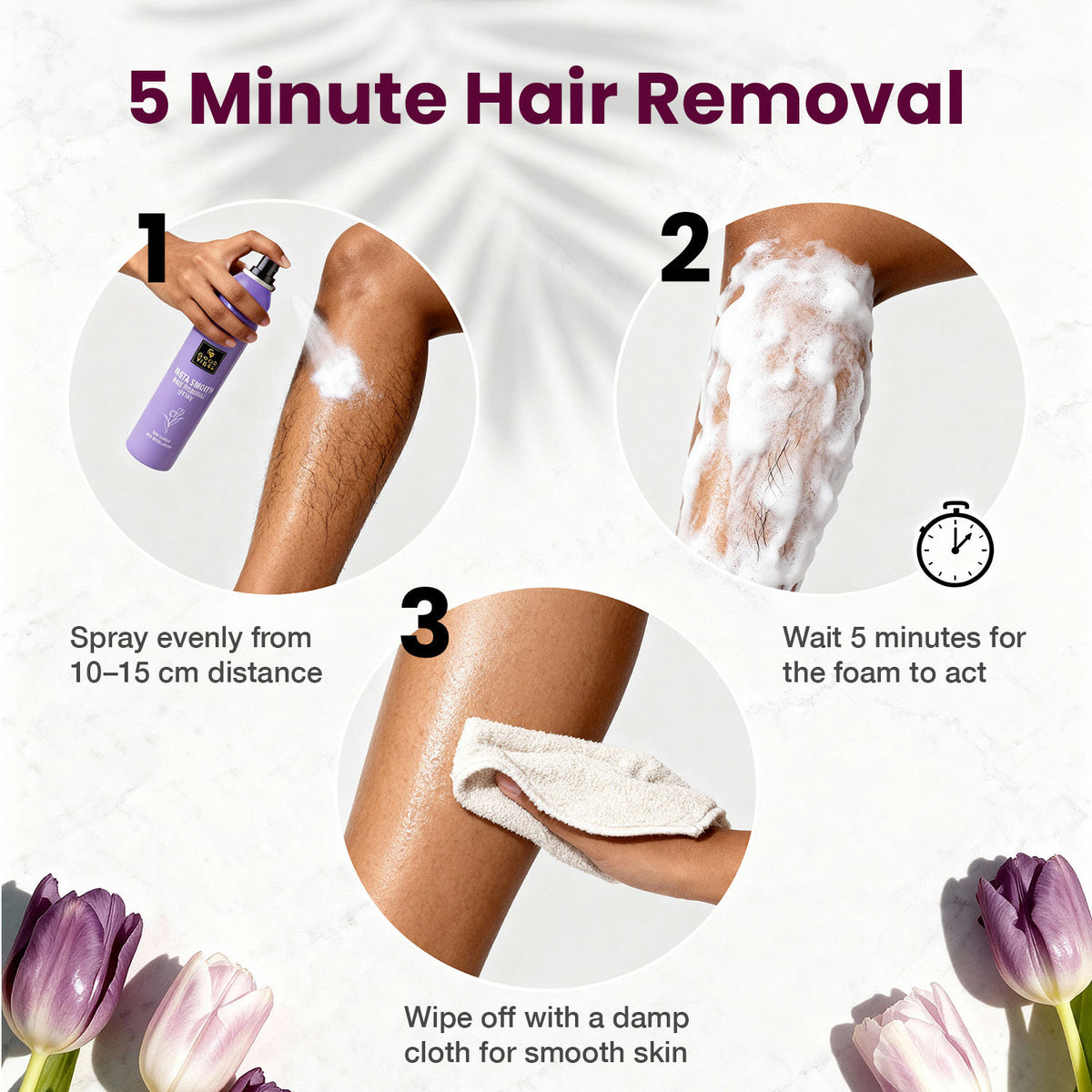 Good Vibes Insta Smooth Hair Removal Spray | 5 Min Painless Hair Removal | Enriched with Tulip Extract, Aloe Vera & Allantoin | Gentle on Skin, Removes Hair from Root | Body | No Darkening, No Cuts | Smooth, Soft & Nourished Skin 200 ml - Good Vibes image 5