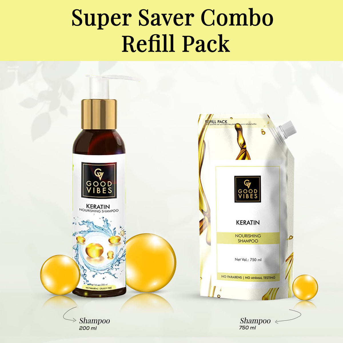 Good Vibes Keratin Shine Shampoo Super Saver Combo (200 + 750 ml Refill Pack) - Good Vibes