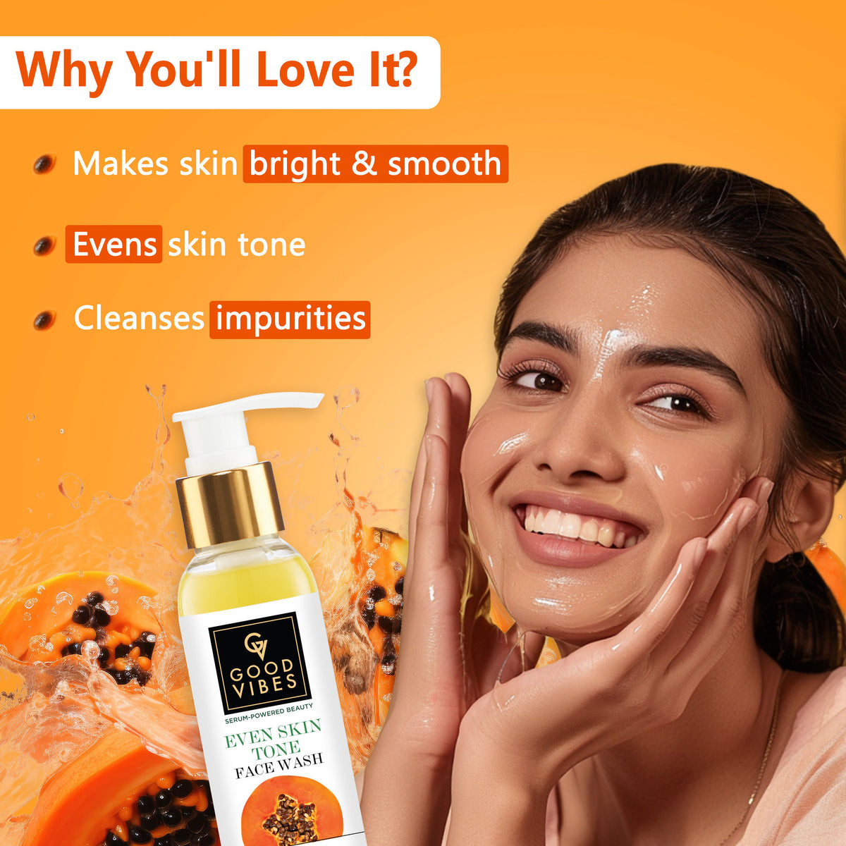 Good Vibes Papaya Brightening Even Skin Tone Face Wash with Power of Serum (120 ml) - Good Vibes image 3