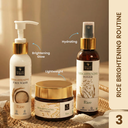 Good Vibes Rice Brightening Routine | Rice Brightening Face Cleanser (120 ml) | Rice Brightening Toner (120 ml) | Rice Brightening Gel Creme (50 gm) Combo of 3 - Good Vibes