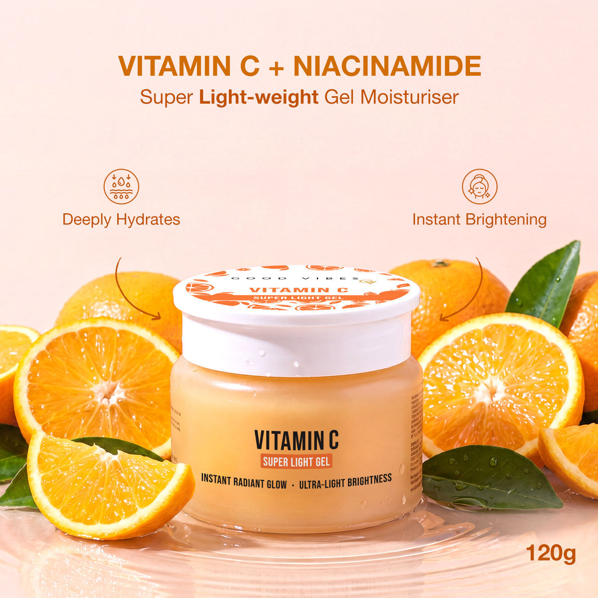 Good Vibes Vitamin C Super Light Gel Moisturiser | 6% Hydration Complex + Vitamin C + Niacinamide | Oil-Free Gel Moisturiser | Lightweight Hydration for Bright & Even-Looking Skin | Non-Sticky & Fast-Absorbing | 120 gm - Good Vibes