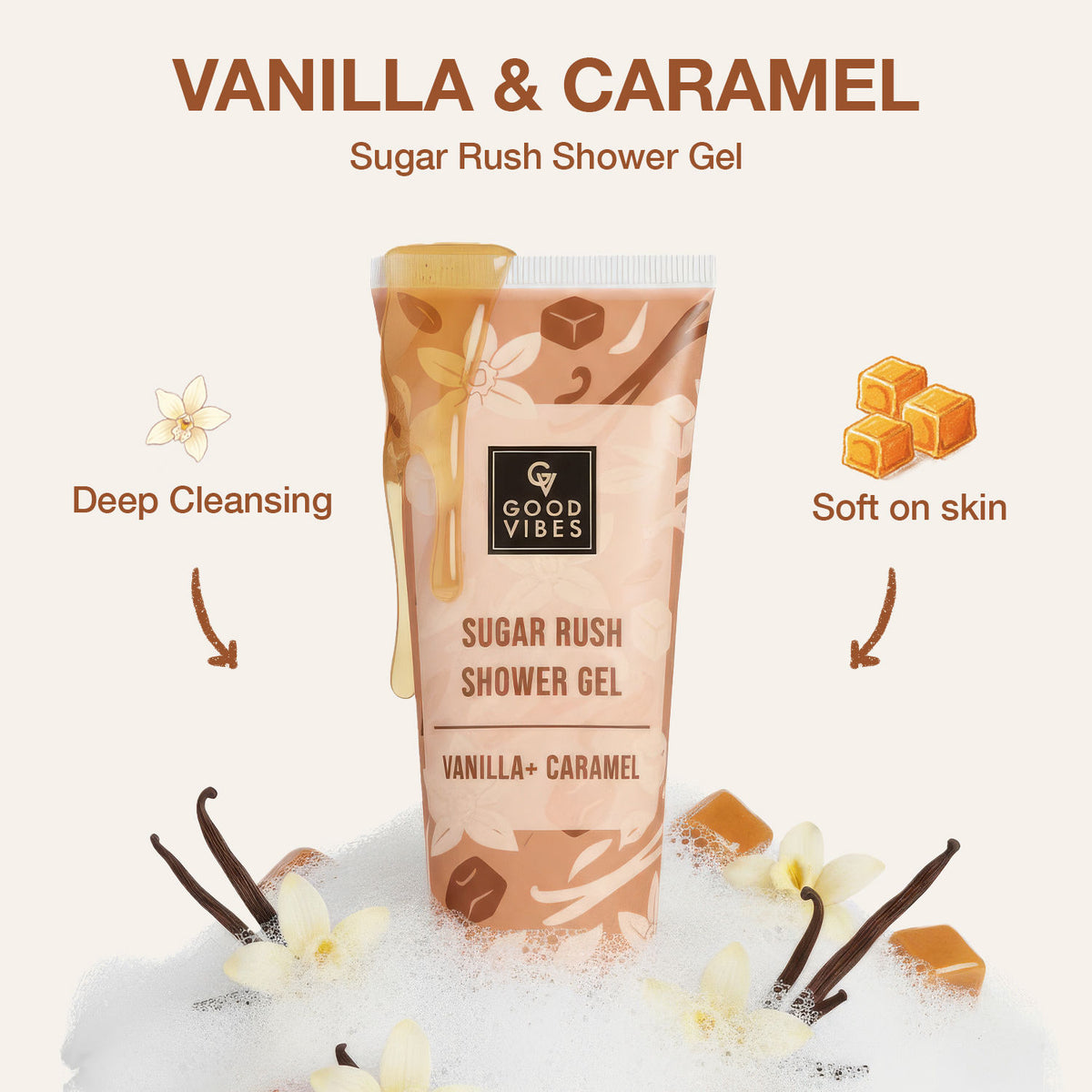 Good Vibes Vanilla & Caramel Sugar Rush Shower Gel | Deep Cleansing & Softening Body Wash | Sweet Indulgent Scent | Skin Hydration & Smoothness | Gentle & Moisturizing | Perfect for Daily Pampering – 200 ml - Good Vibes
