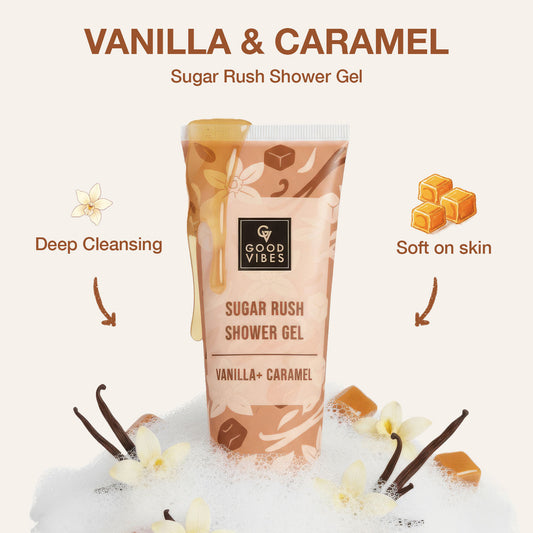 Good Vibes Vanilla & Caramel Sugar Rush Shower Gel | Deep Cleansing & Softening Body Wash | Sweet Indulgent Scent | Skin Hydration & Smoothness | Gentle & Moisturizing | Perfect for Daily Pampering – 200 ml - Good Vibes