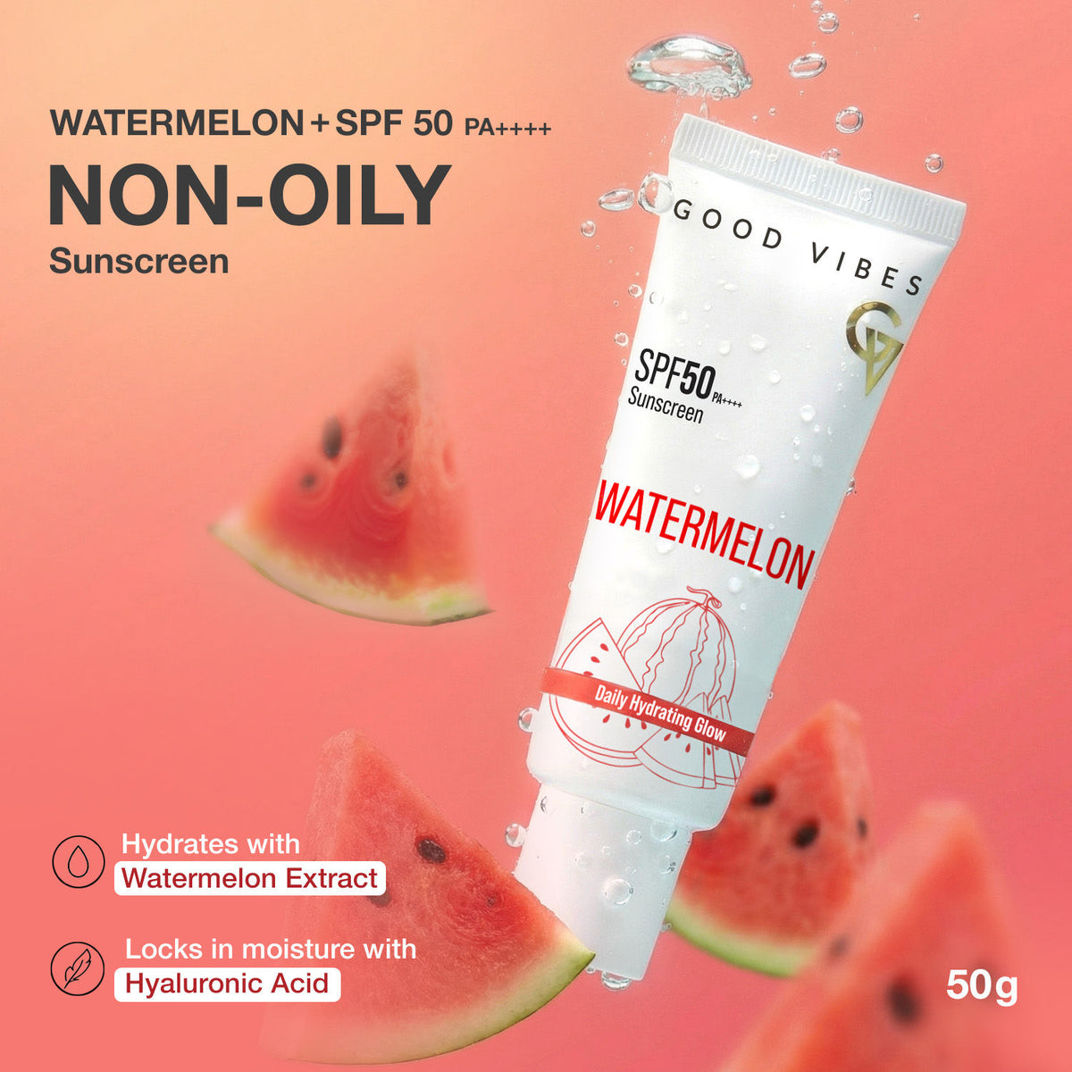 Good Vibes Hydrating Watermelon Sunscreen SPF 50 PA++++ | With Watermelon Extract & Hyaluronic Acid | Lightweight Non-Sticky | No White Cast | Broad Spectrum UVA & UVB Protection | All Skin Types | 50 gm - Good Vibes